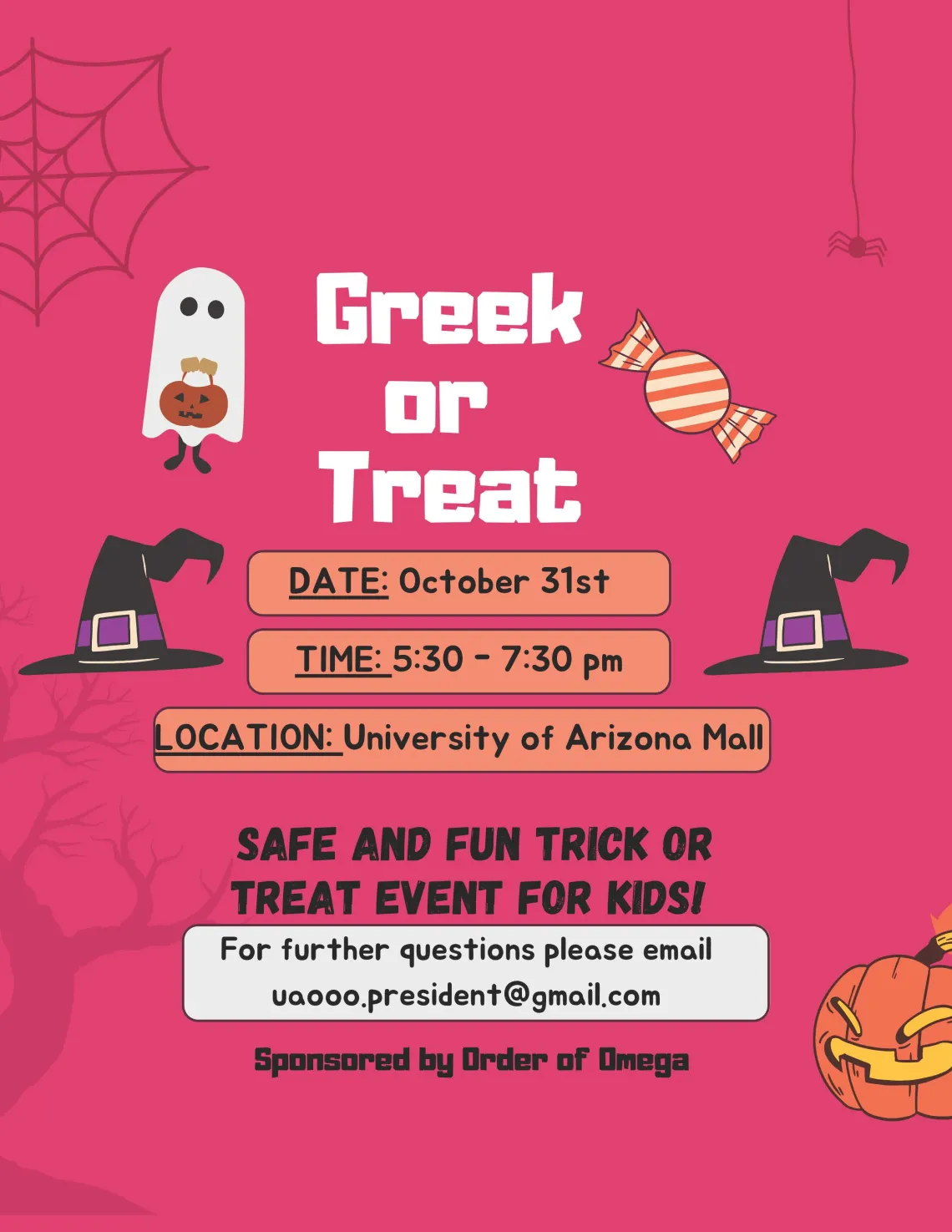 Greek or Treat at the UArizona Mall. From 5:30pm to 7:30pm